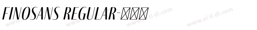 FinoSans Regular字体转换